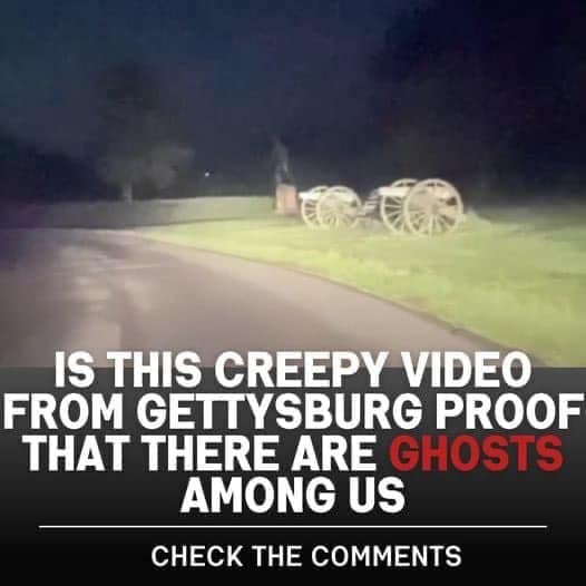 Is This Creepy Gettysburg Video Evidence of Ghosts?