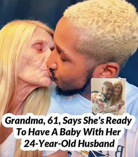 Grandma, 61, says she’s ready to have a baby with her 24-year-old husband