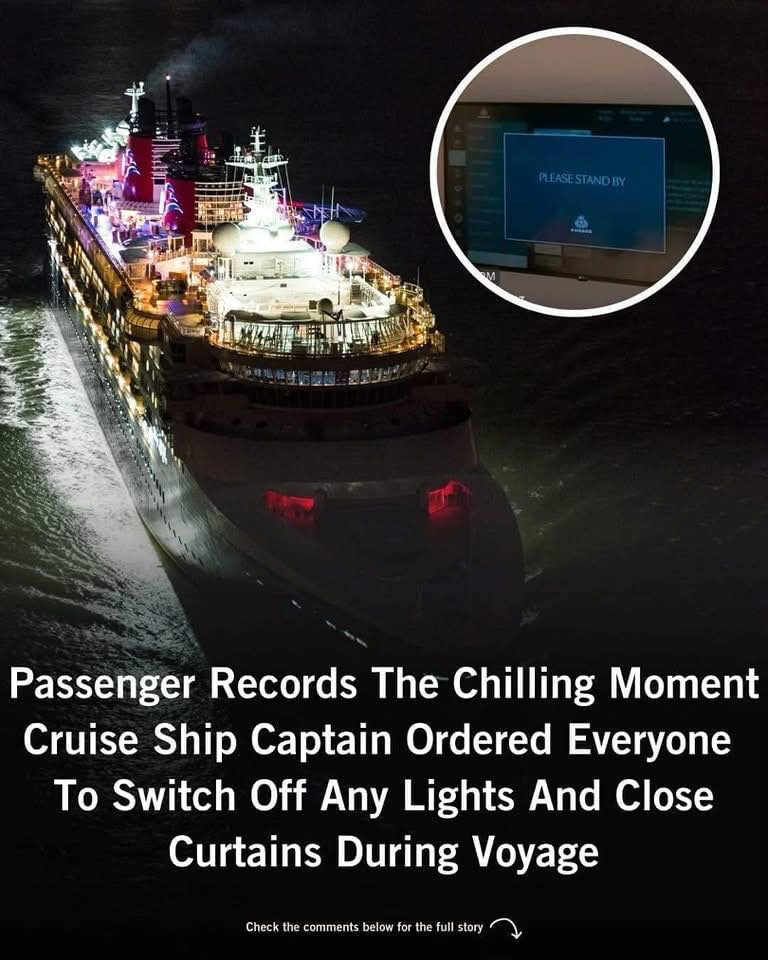 The terrifying reason cruise ship passengers are asked to turn off lights and close curtains when traversing specific waters